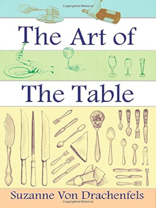 Title details for The Art of the Table by Suzanne von Drachenfels - Available